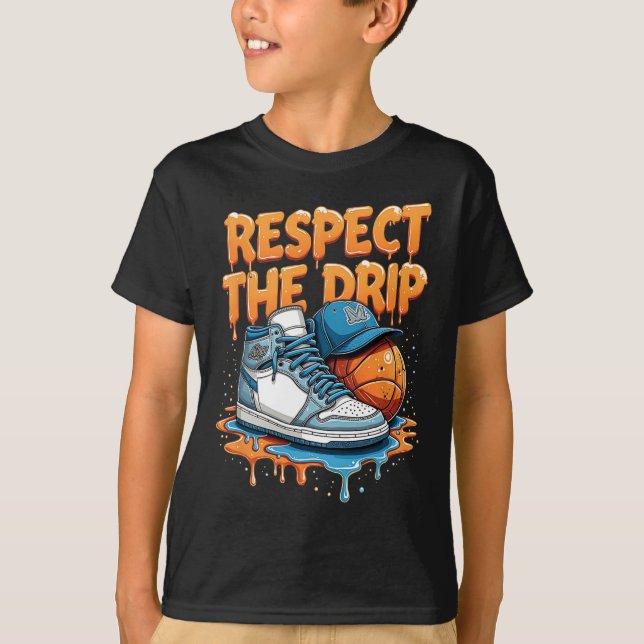 T-shirt Respect The Drip Sneaker Swag Sketll Street Style  (Devant)