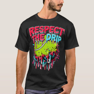 T-shirt Respect The Drip Tennis Ice Cream Drip With