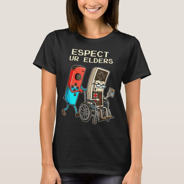 T-shirt Respect Ur Elders Retro Gaming Controller Funny  (Devant)