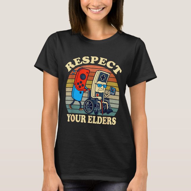T-shirt Respect Your Elders Gaming Control 80s Retro Funny (Devant)