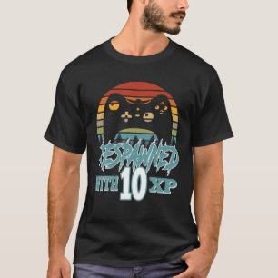 T-shirt Respecté Avec 10 XP Video Gamer 10e anniversaire G