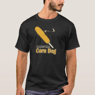 T-shirt Respectez le chien de maïs ?