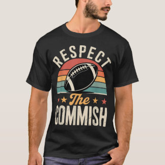 T-shirt Respectez Le Commissaire Fantasy Football