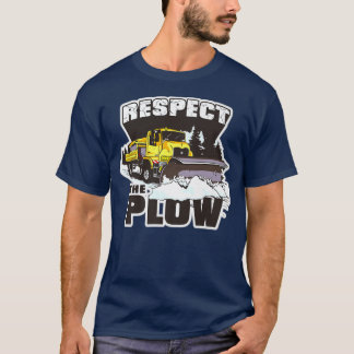 T-shirt Respectez Le Flux De Neige Conducteurs De Camion C