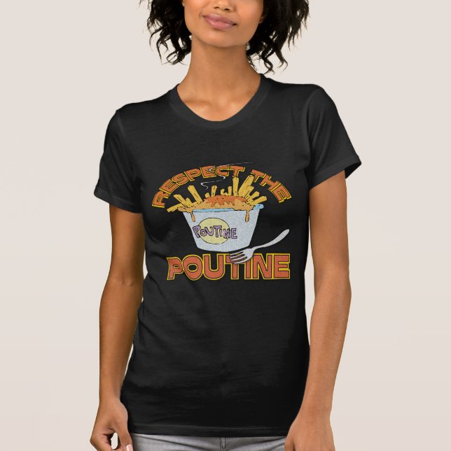 T-shirt Respectez le Poutine (Devant)