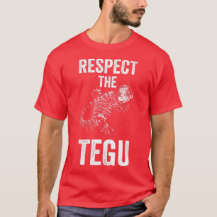 T-shirt Respectez Le Tegu Reptile Lover Tegu Lizard Pet Cr