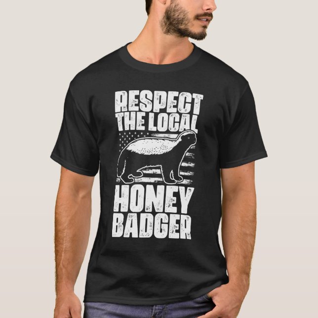 T-shirt Respectez Les Badgers Locaux De Miel Drôle Pour Le (Devant)