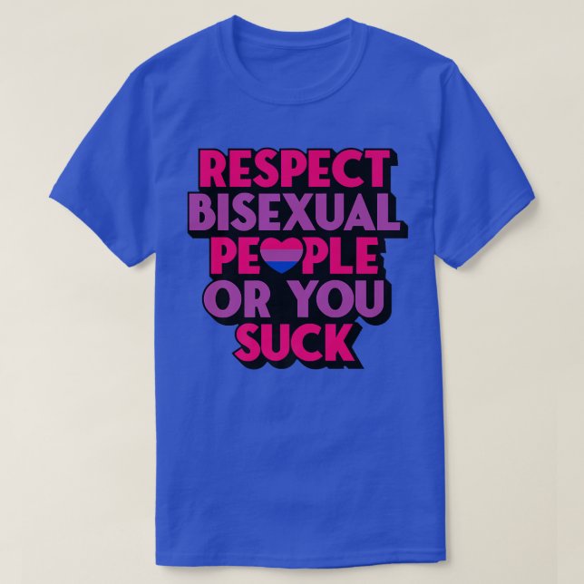 T-shirt Respectez Les Gens Biseuels Ou Vous Pouvez Chuter  (Design devant)