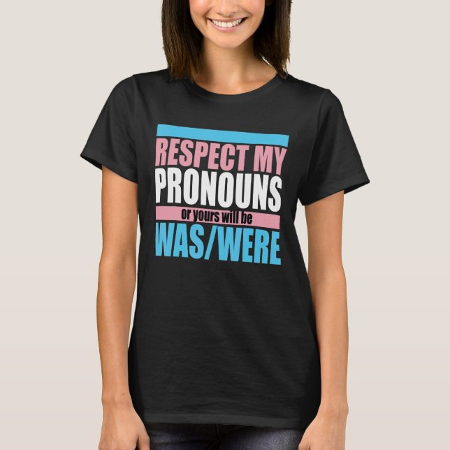 T-shirt Respectez Mes Pronounes Trans Pride Lgbtq 1 (Devant)