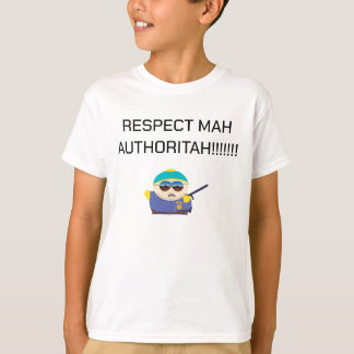 T-SHIRT RESPECTEZ MON AUTORITAH ! ! !