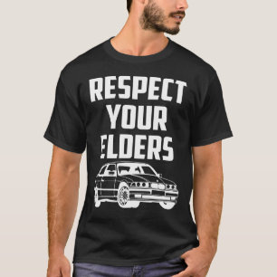 T-shirt Respectez vos aînés BMW E30 M3