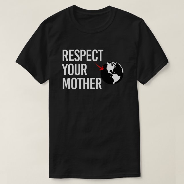 T-shirt Respectez votre mère (Design devant)