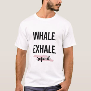 T-Shirt Respirer Expirer Répéter Citations Yoga Ca