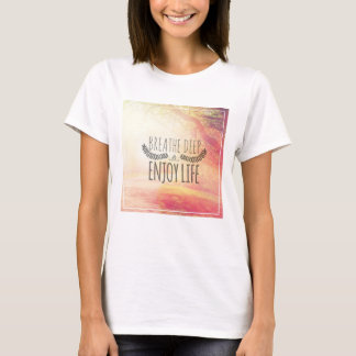 T-shirt Respirer profondément