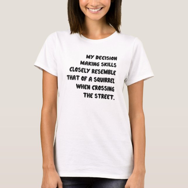 T-SHIRT RESSEMBLEZ DE L'ÉCUREUIL (Devant)