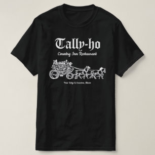 T-shirt Restaurant Tally-ho, Park Ridge & Evanston, IL
