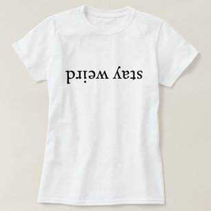 T-shirt Reste bizarre