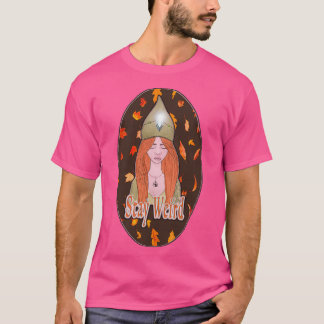 T-shirt Reste bizarre