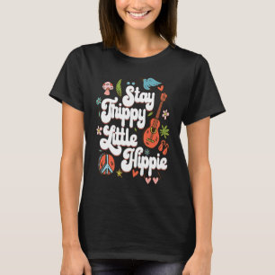 T-shirt Reste Trippy Little Hippie pour Hippie 60s 70s