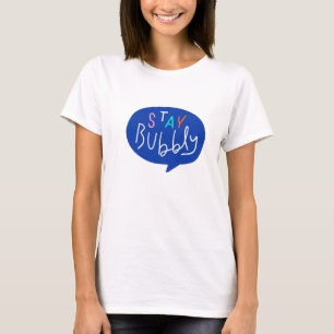 T-shirt Rester Bubbly La bulle vocale