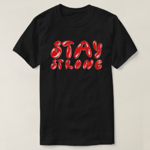 T-shirt RESTER FORT style de graffiti motivant