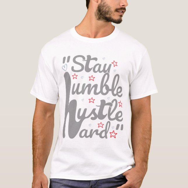 T-shirt RESTER HUMBLE HARD HARD HUSTLE #t-shirt (Devant)
