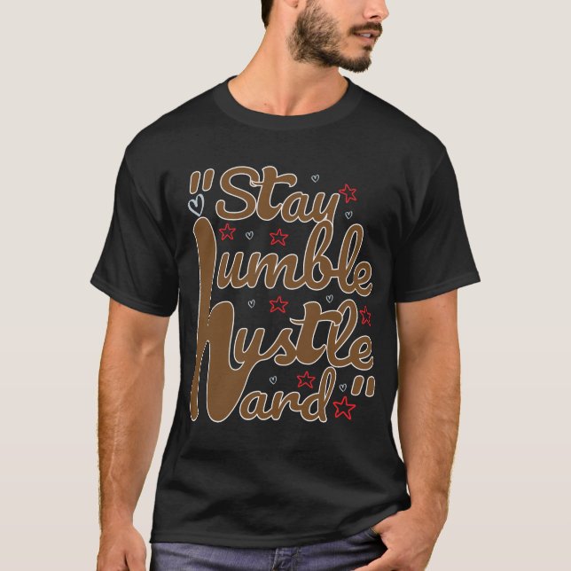 T-shirt RESTER HUMBLE HARD HARD HUSTLE #t-shirt (Devant)
