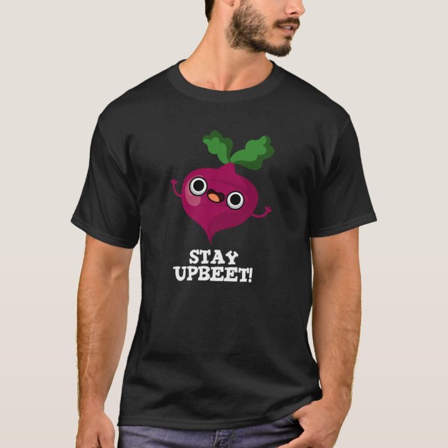 T-shirt Restez à jour Funny Veggie Beet Pun Dark BG (Devant)