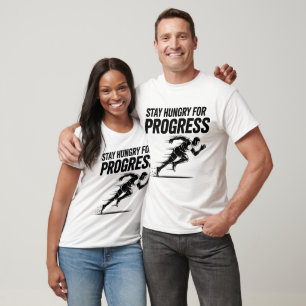 T-shirt Restez à l'affût pour le coureur de progrès