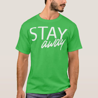 T-shirt Restez à l'écart Distancing Social 2020 Quarantine