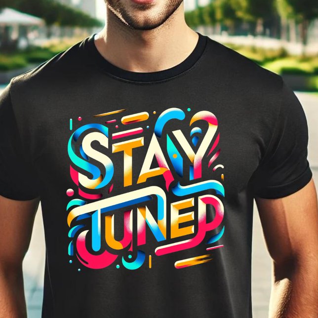 T-shirt Restez à l'écoute (Créateur téléchargé)