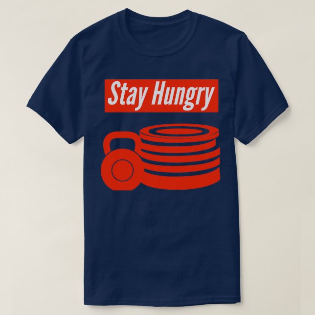 T-shirt Restez affamé (Design devant)