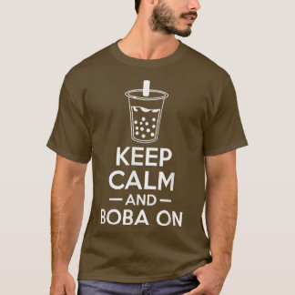 T-shirt Restez Calme Et Boba Sur Bubble Tea 1339