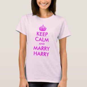 T-shirt Restez calme et épousez Harry Shirt
