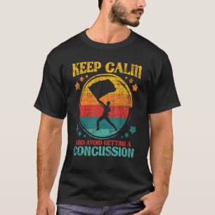 T-shirt Restez Calme Et Évitez D'Obtenir Une Commotion Rét