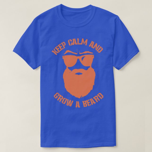 T-shirt Restez calme et faites pousser la barbe 1 (Design devant)