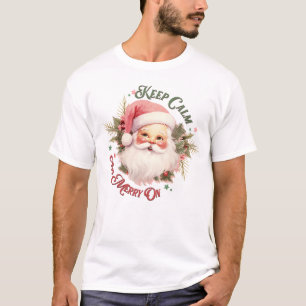 T-shirt Restez calme et joyeux - Père Noël rose
