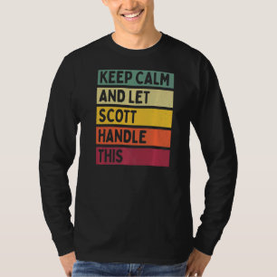 T-shirt Restez Calme Et Laissez Scott Traiter Cette Citati