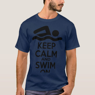 T-shirt restez calme et nagez
