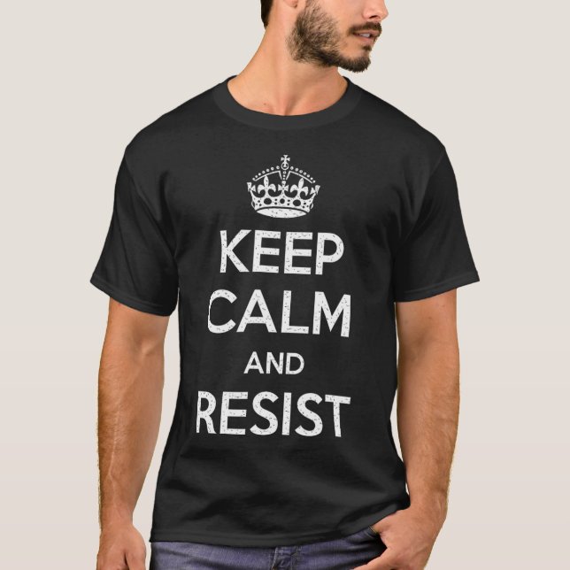 T-shirt Restez Calme Et Résistez À L'Empêcher Trump Drôle  (Devant)