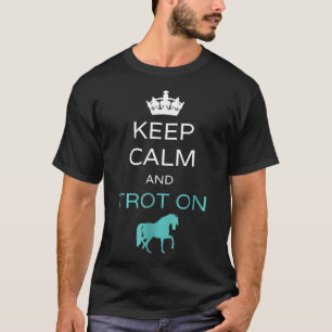 T-shirt Restez Calme Et Trot Sur Le Cheval À Cheval