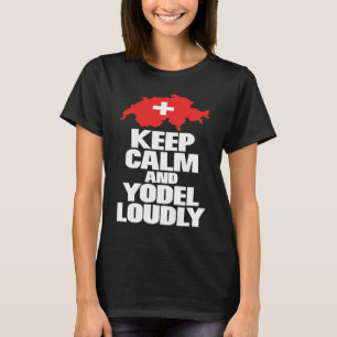T-shirt Restez calme et yodel folklore amateurs de nouveau