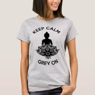 T-shirt Restez calme - gris sur #DYEfree2BME