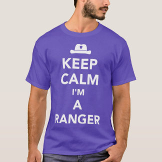 T-shirt Restez calme Je suis un ranger