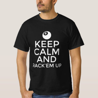 T-shirt Restez calmes et montez-les