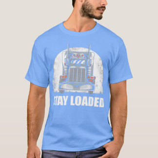 T-shirt Restez chargé Trucker