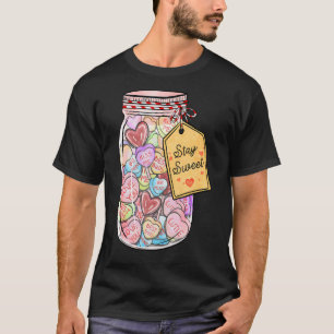 T-shirt Restez Coeurs doux Candy Jar Coeurs de conversatio