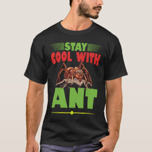 T-shirt Restez Cool Avec Ant I Ant Farm I Ant