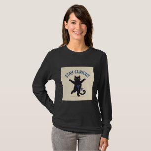 T-shirt Restez Curieux Chemise à Manches Longues Chat Noir