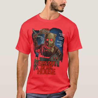 T-shirt Restez en dehors de la maison de jeu d'horreur de